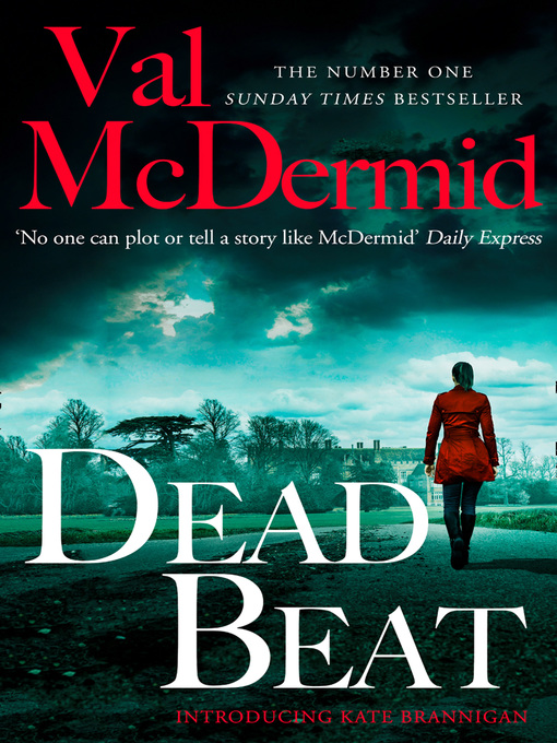 Title details for Dead Beat by Val McDermid - Available
